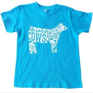 Life is better with Cows around tee